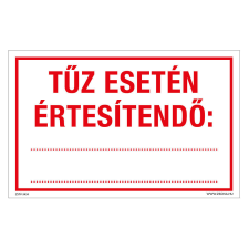 ZSONA DEKOR Tűz esetén értesítendő Öntapadós matrica 160x100 mm információs címke