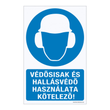 ZSONA DEKOR Védősisak és hallásvédő használata kötelező! Öntapadós matrica 320x500 mm információs címke