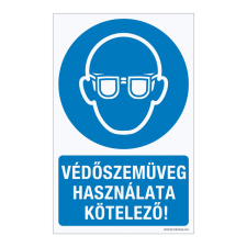 ZSONA DEKOR Védőszemüveg használata kötelező! Alumínium tábla 160x250 mm információs címke