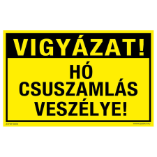 ZSONA DEKOR Vigyázat! Hó csuszamlás veszélye! fekvő Öntapadós matrica 160x100 mm információs címke