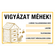 ZSONA DEKOR Vigyázat, méhek! Műanyag tábla 160x100 mm információs címke