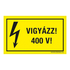 ZSONA DEKOR Vigyázz! 400 V! Öntapadós matrica 320x500 mm információs címke