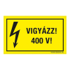 ZSONA DEKOR Vigyázz! 400 V! Öntapadós matrica csomag 100x60 mm 5db/csomag