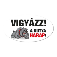 ZSONA DEKOR Vigyázz a kutya harap tábla műanyagból kutyafelszerelés