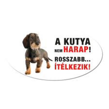 ZSONA DEKOR Vigyázz a kutya harap tábla műanyagból Tacskó kutyafelszerelés