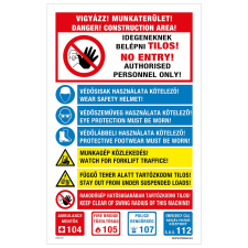 ZSONA DEKOR Vigyázz Munkaterület! Komplex tábla Öntapadós matrica 320x500 mm információs címke