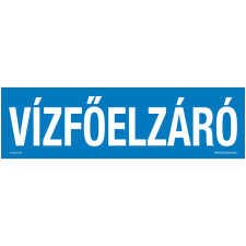 ZSONA DEKOR Vízfőelzáró Műanyag tábla 250x80 mm információs címke