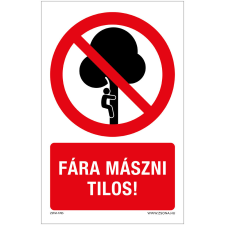Zsona Fára mászni tilos Öntapadós matrica 160x100 mm információs címke