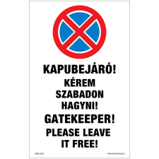 Zsona Kapubejáró Öntapadós matrica 160x100 mm információs címke