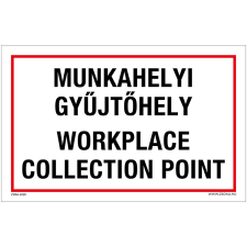 Zsona Munkahelyi gyűjtőhely Öntapadós matrica 320x500 mm információs címke