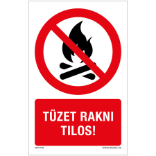 Zsona Tüzet rakni tilos Öntapadós matrica 160x250 mm információs címke