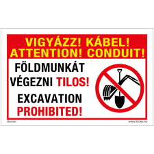 Zsona Vigyázz Kábel Földmunkát végezni tilos Öntapadós matrica 160x250 mm információs címke