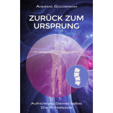  Zurück zum Ursprung – Andreas Goldemann idegen nyelvű könyv